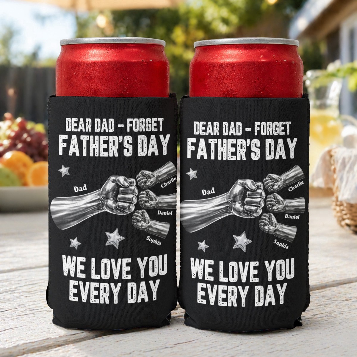 dear-dad-forget-fathers-day-we-love-you-every-day-personalized-can-cooler