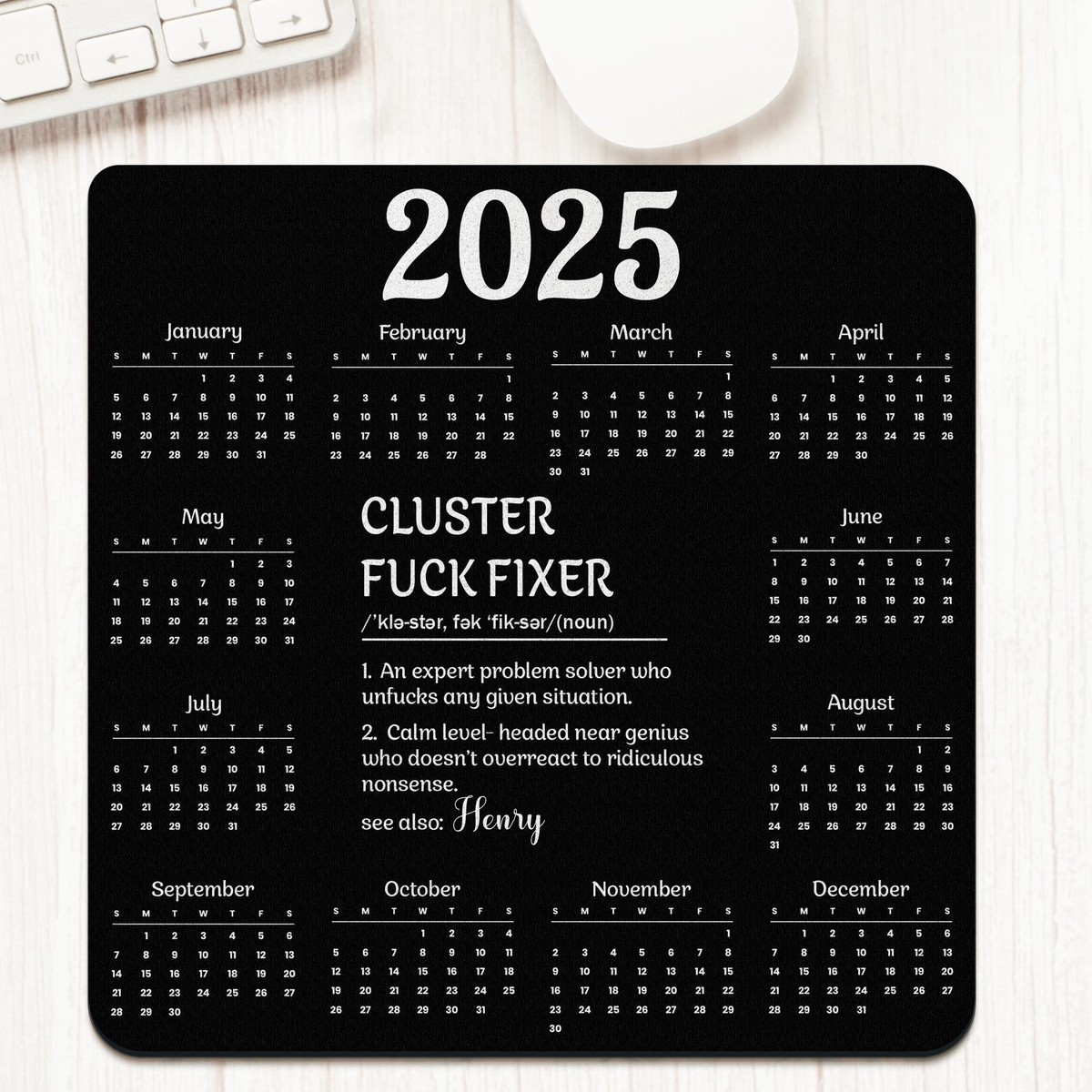 cluster-f-ck-fixer-2026-calendar-custom-shape-mouse-pad