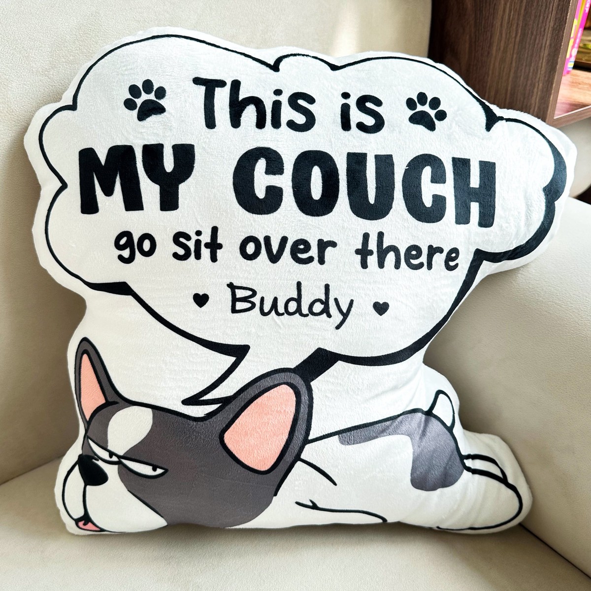 this-is-my-couch-go-sit-over-there-personalized-custom-shaped-pillow